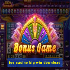 ice casino big win download