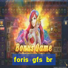 foris gfs br instituicao de pagamento ltda