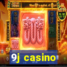 9j casino