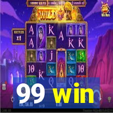 99 win