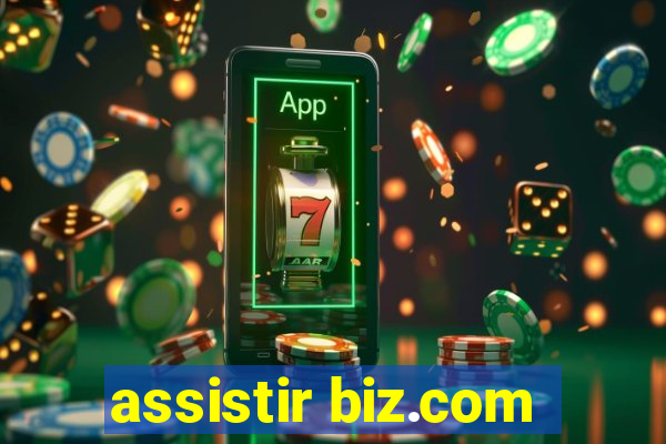 assistir biz.com