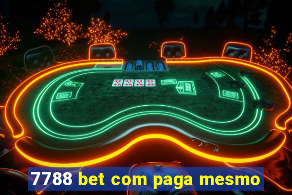 7788 bet com paga mesmo