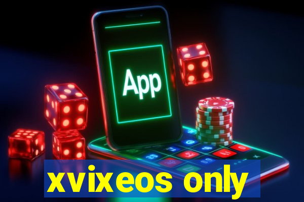 xvixeos only