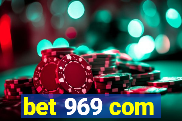 bet 969 com