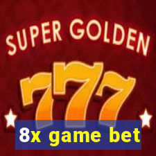 8x game bet