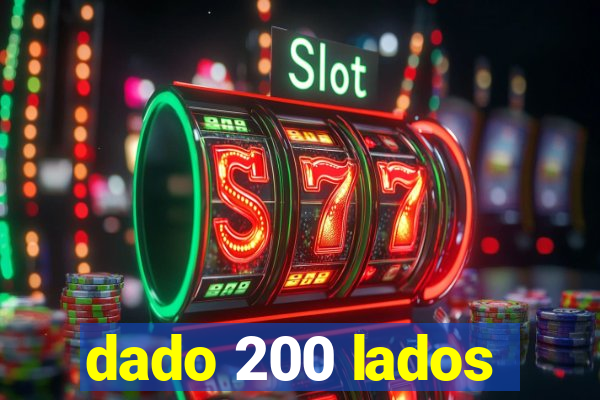 dado 200 lados