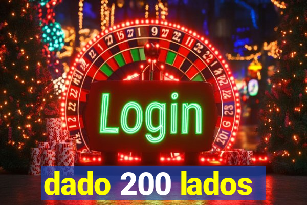 dado 200 lados