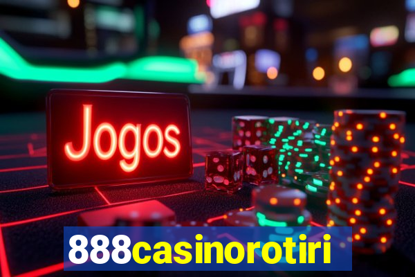 888casinorotiri