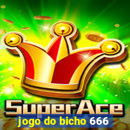 jogo do bicho 666