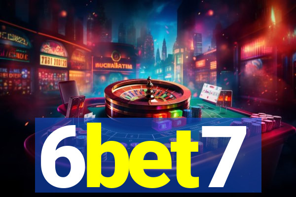 6bet7