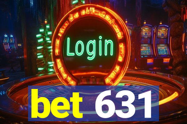 bet 631