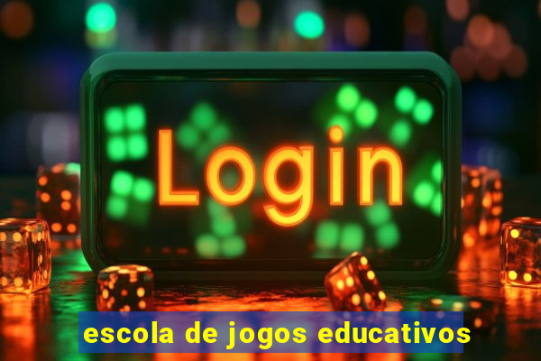 escola de jogos educativos