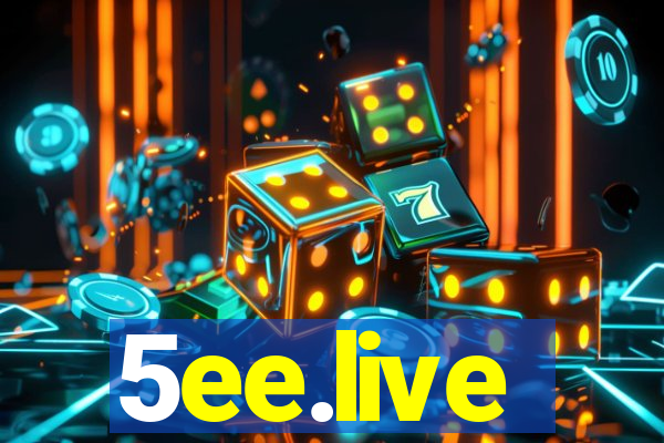 5ee.live