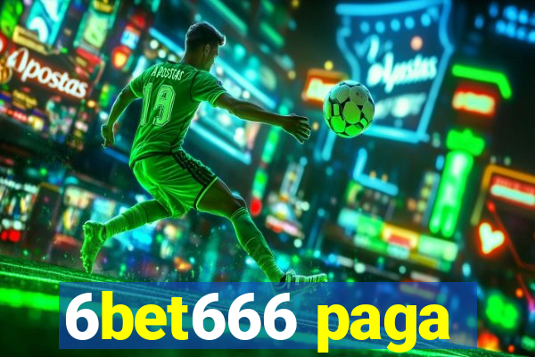 6bet666 paga