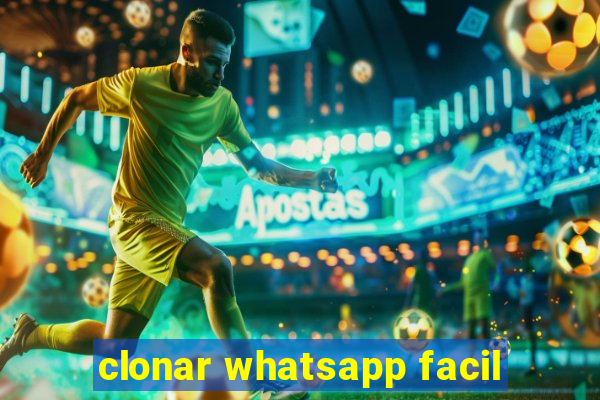 clonar whatsapp facil