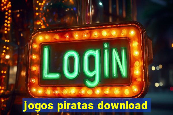 jogos piratas download