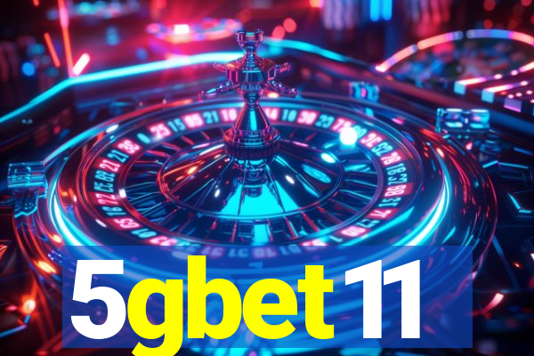 5gbet11