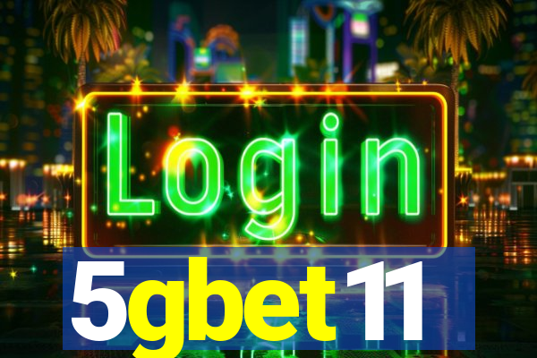 5gbet11