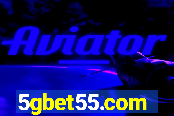 5gbet55.com