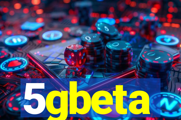 5gbeta