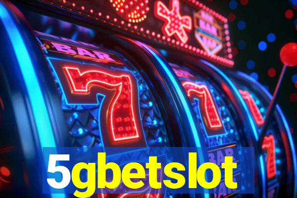 5gbetslot