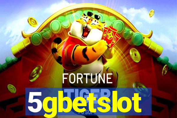 5gbetslot