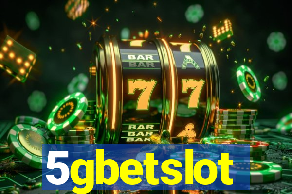 5gbetslot