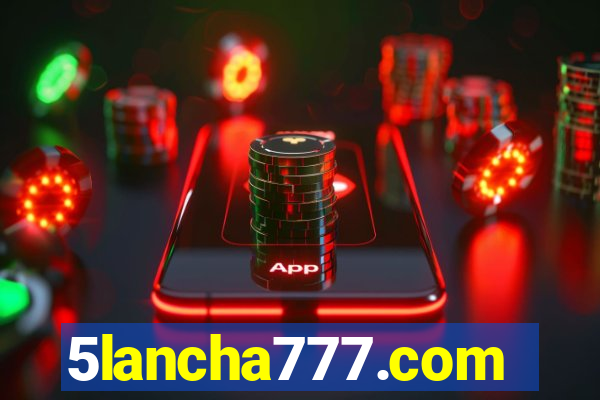 5lancha777.com