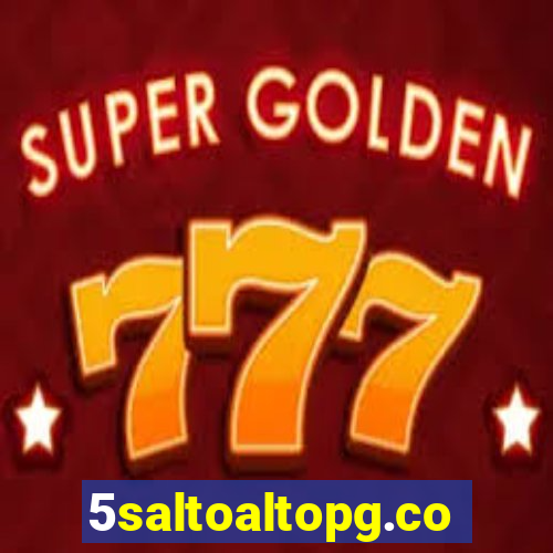 5saltoaltopg.com