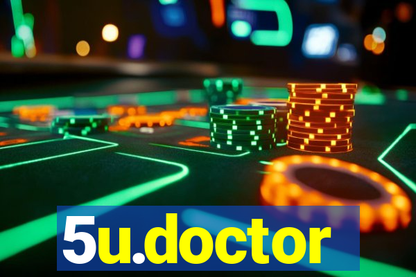 5u.doctor