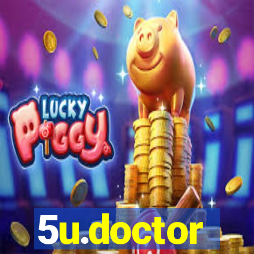 5u.doctor