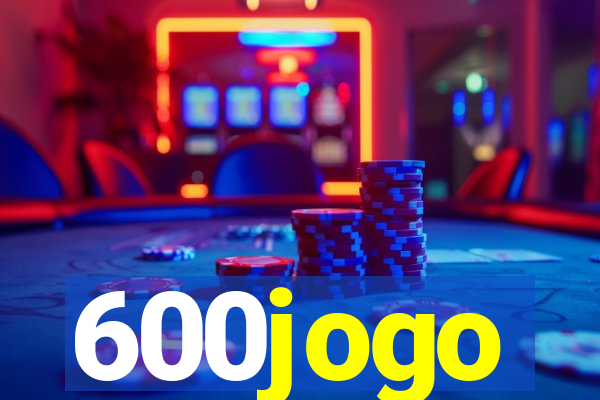 600jogo