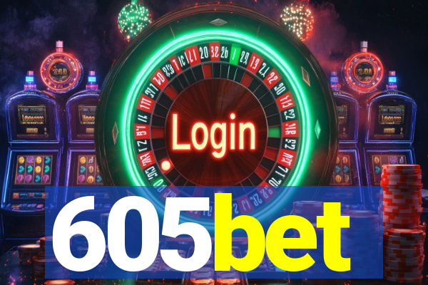 605bet