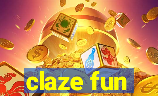 claze fun