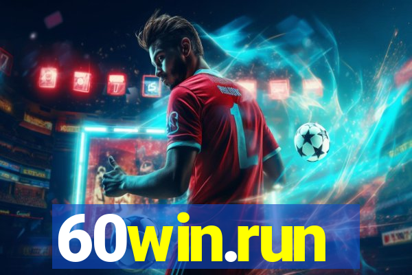 60win.run