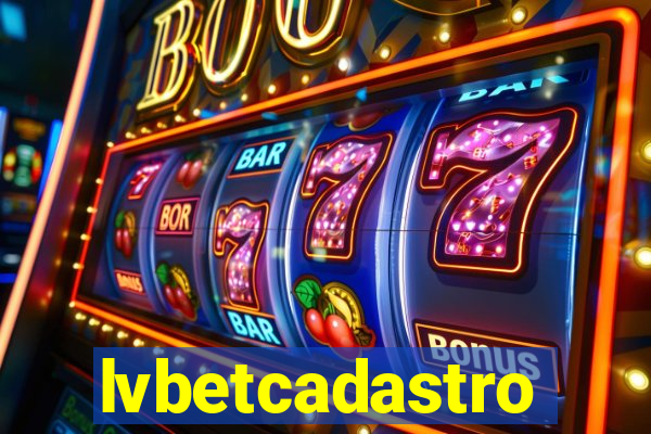 lvbetcadastro