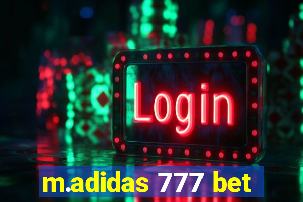 m.adidas 777 bet