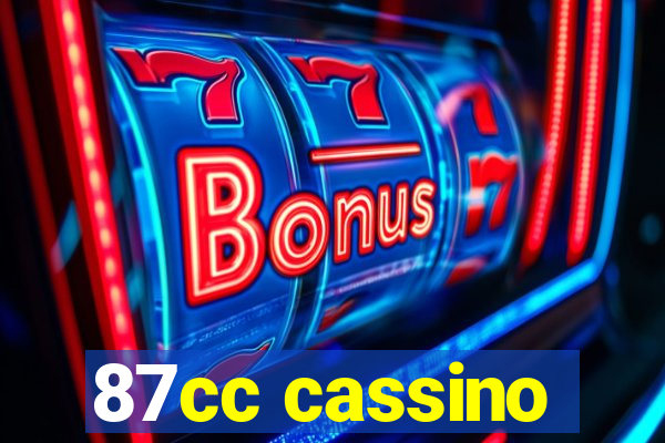 87cc cassino