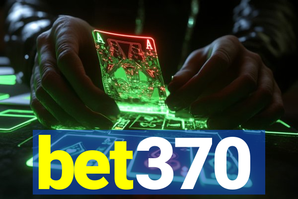 bet370