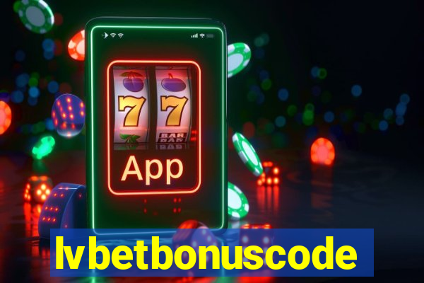 lvbetbonuscode