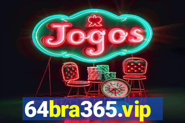 64bra365.vip