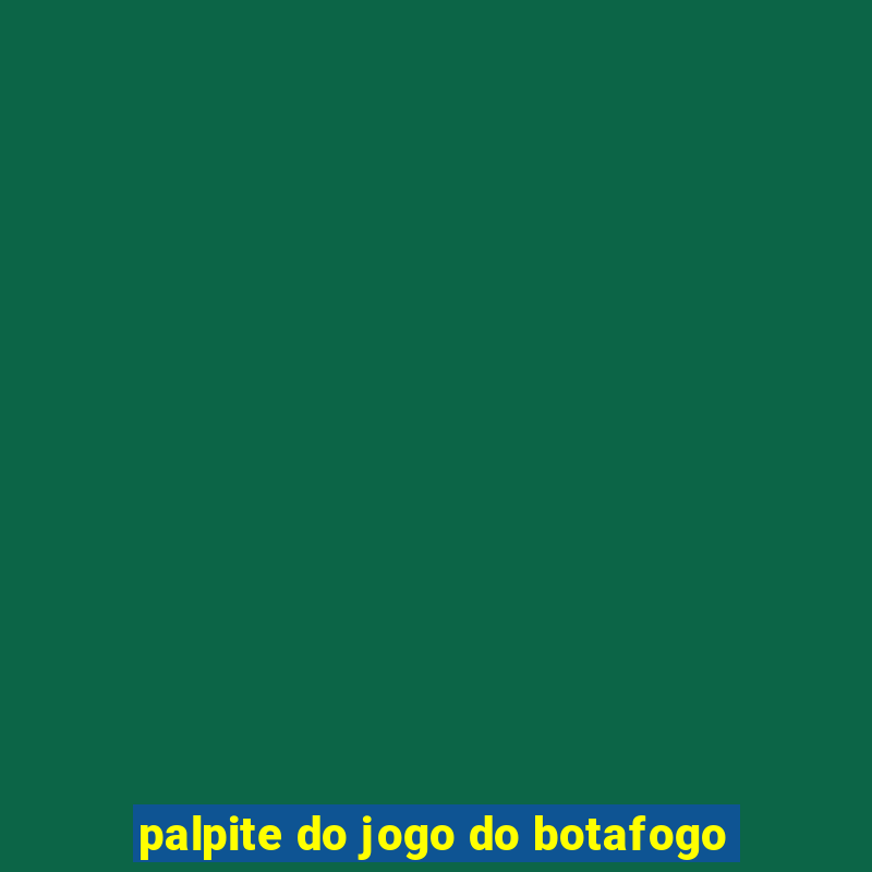 palpite do jogo do botafogo