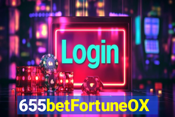 655betFortuneOX