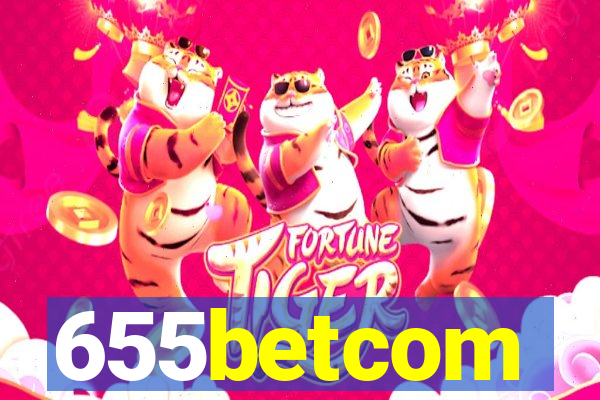 655betcom