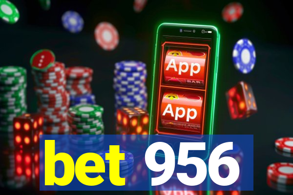 bet 956