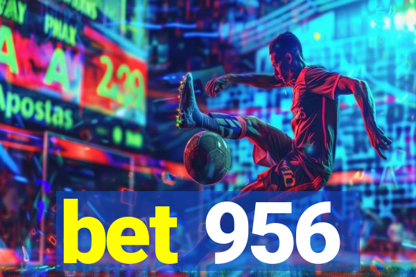 bet 956