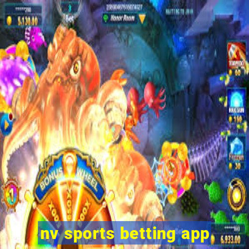 nv sports betting app