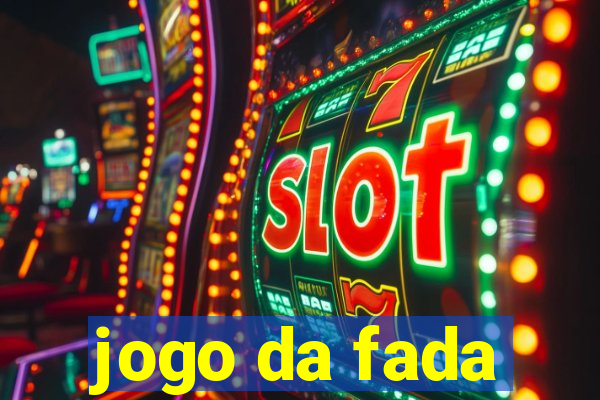 jogo da fada