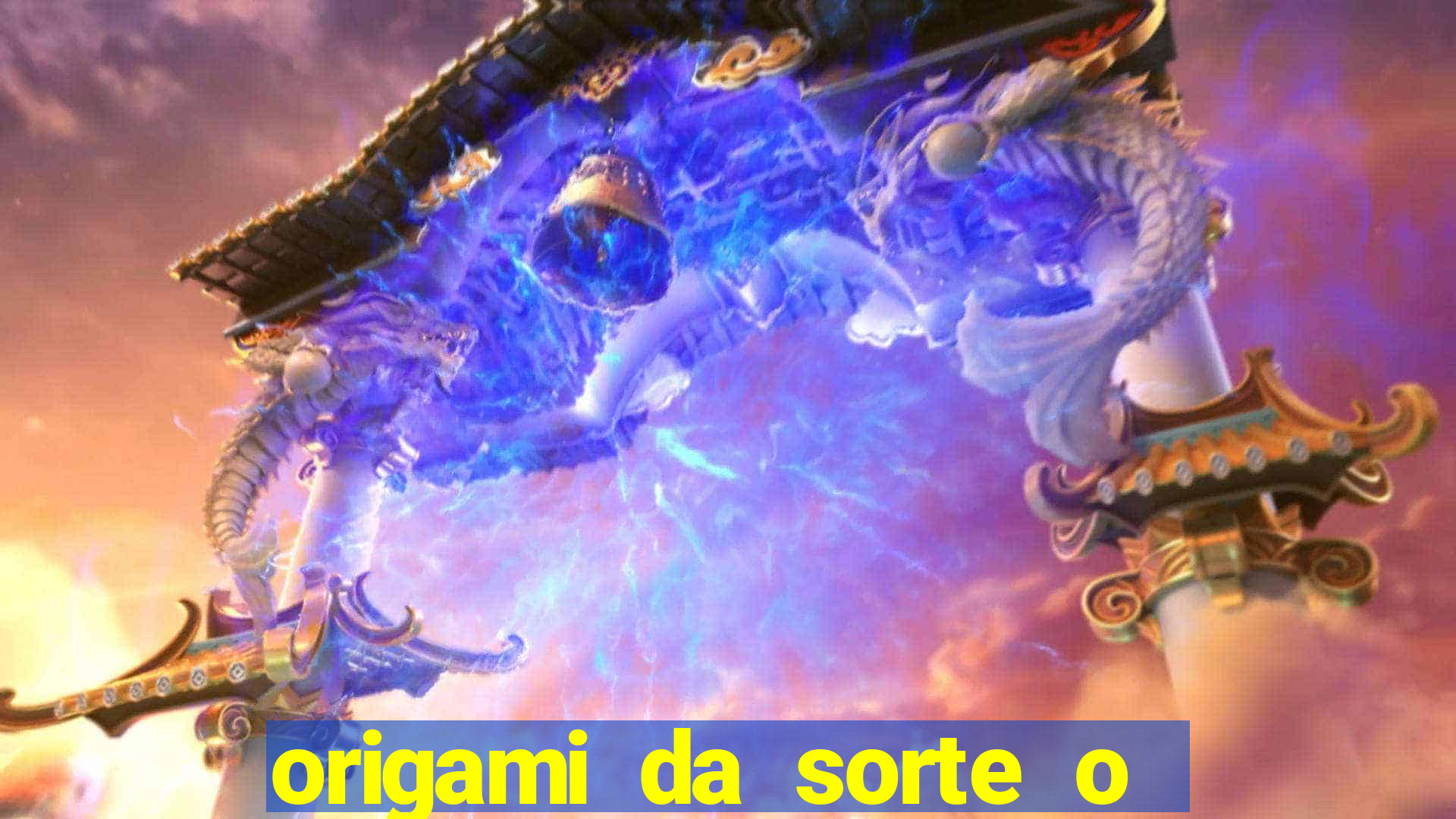 origami da sorte o que escrever