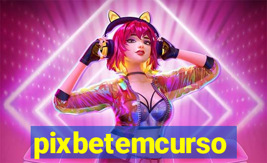 pixbetemcurso